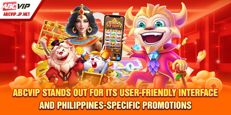 ABCVIP Stands Out for Its User-Friendly Interface and Philippines-Specific Promotions