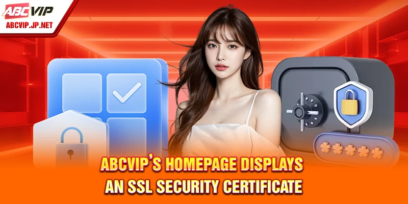 ABCVIP FAQ – Everything You Need to Know About This Trusted Betting Platform 7 ABCVIP’s homepage displays an SSL security certificate.