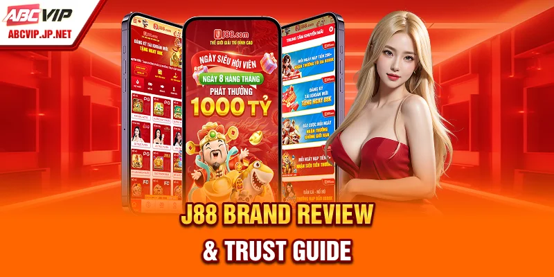 J88 Brand Review & Trust Guide